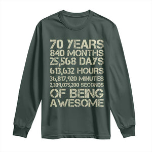 Vintage 70th Birthday Gift Long Sleeve Shirt 70 Years Of Being Awesome TS12 Dark Forest Green Print Your Wear