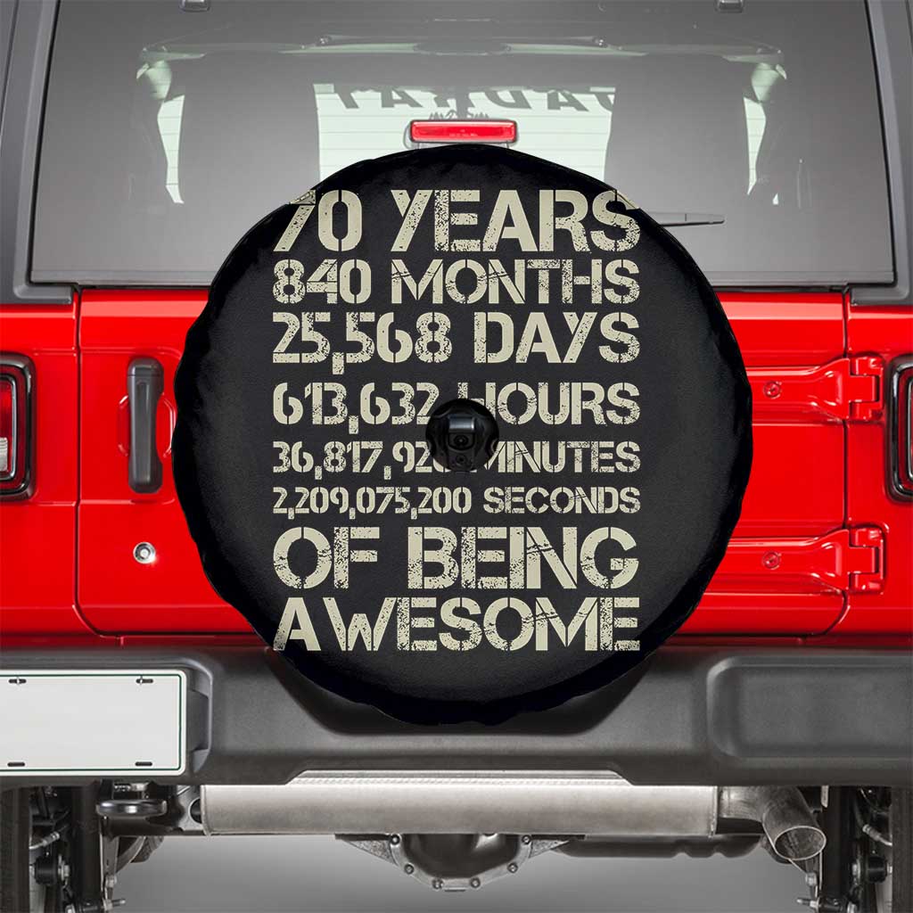 Vintage 70th Birthday Gift Spare Tire Cover 70 Years Of Being Awesome TS12 Black Print Your Wear