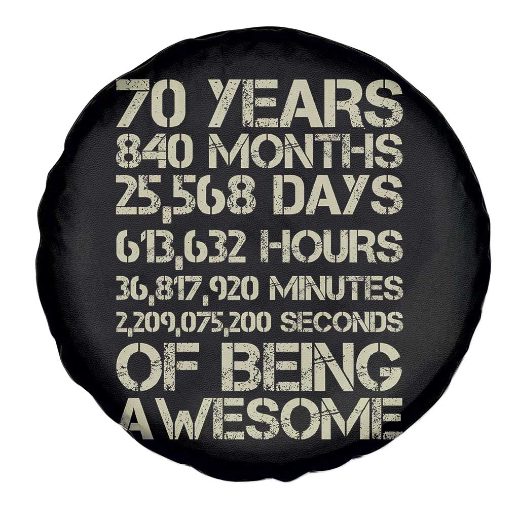 Vintage 70th Birthday Gift Spare Tire Cover 70 Years Of Being Awesome TS12 Print Your Wear