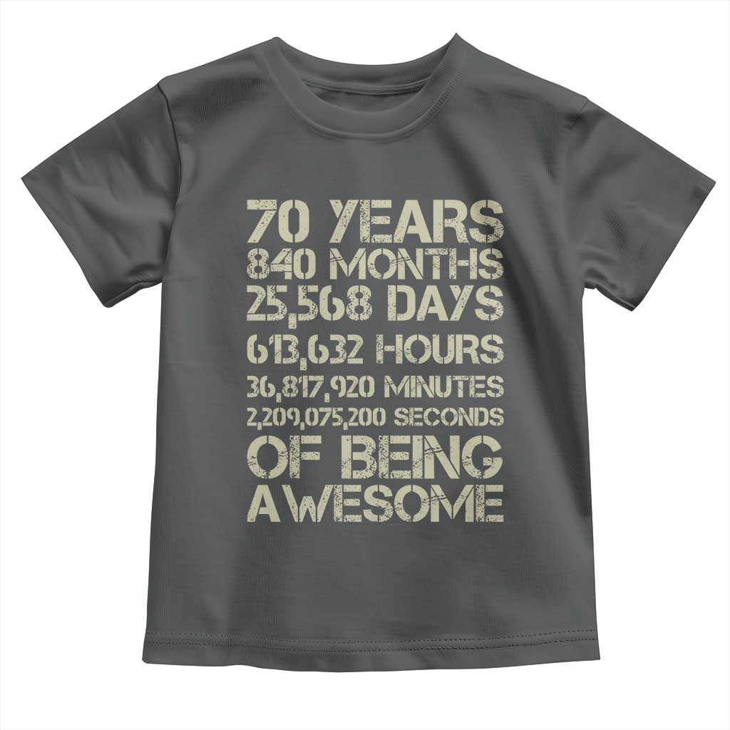 Vintage 70th Birthday Gift Toddler T Shirt 70 Years Of Being Awesome TS12 Dark Heather Print Your Wear