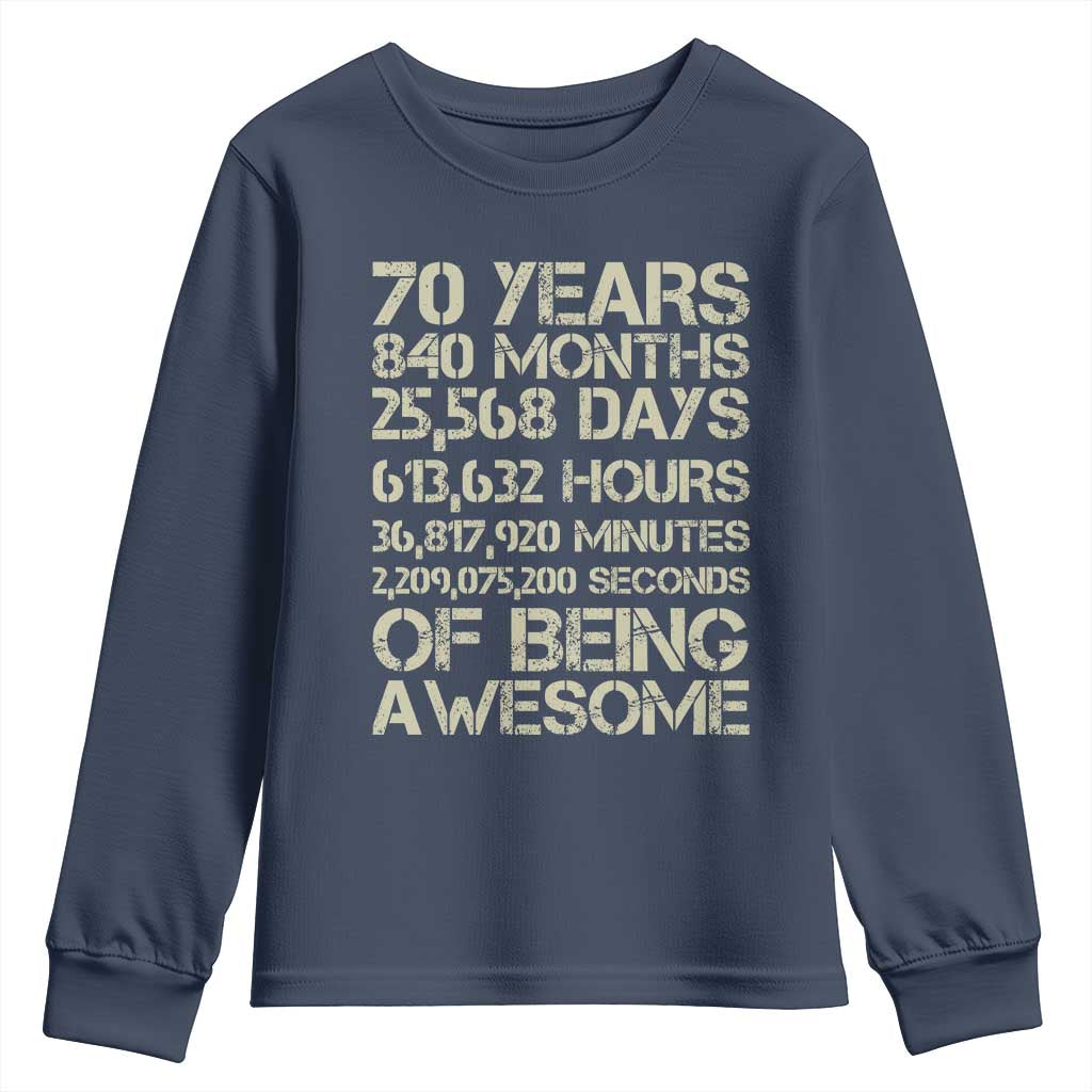 Vintage 70th Birthday Gift Youth Sweatshirt 70 Years Of Being Awesome TS12 Navy Print Your Wear