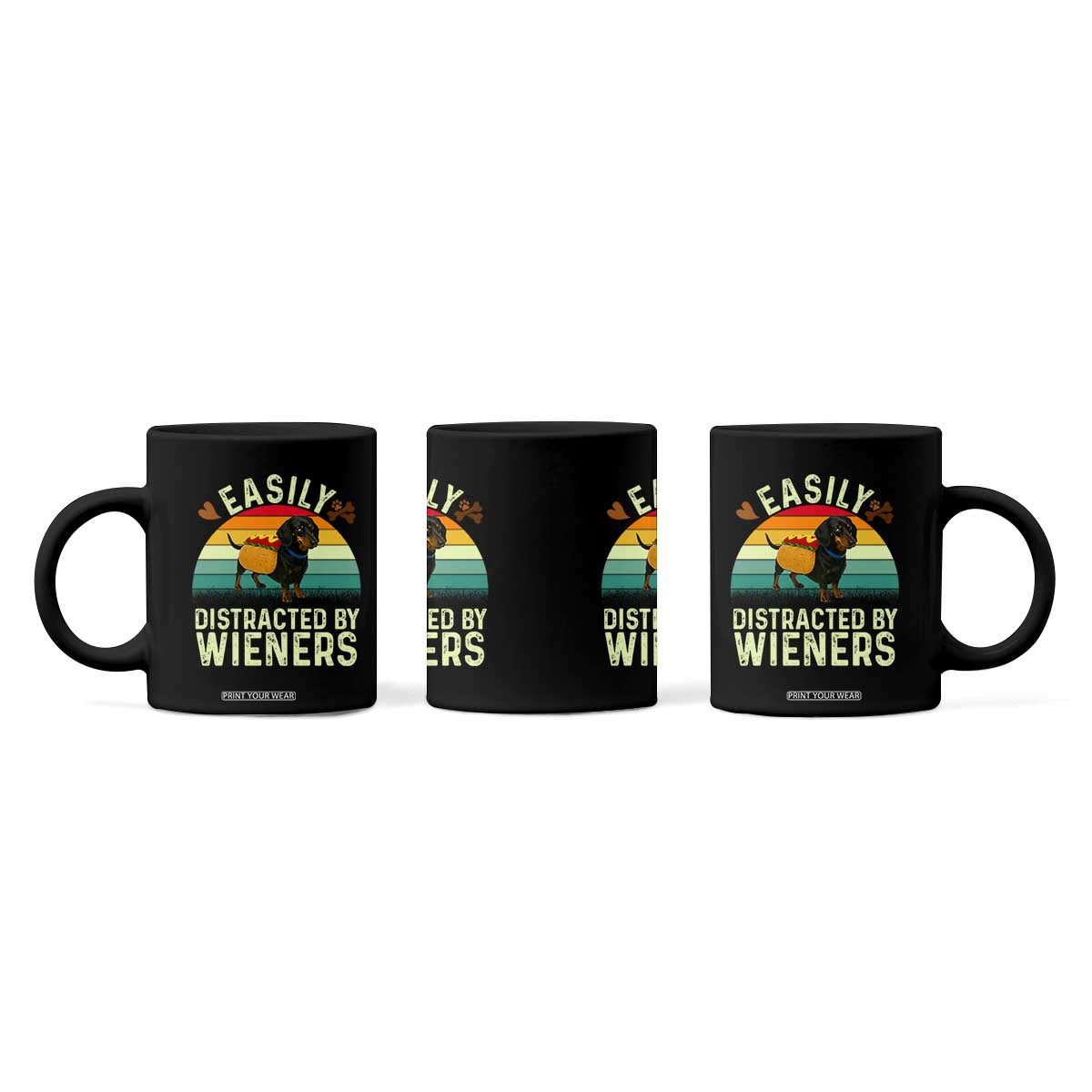 Easily Distracted By Wieners Coffee Mug Funny Dachshund Dog In A Hot Dog Costume TS12 Print Your Wear