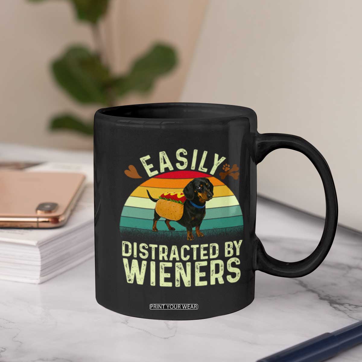 Easily Distracted By Wieners Coffee Mug Funny Dachshund Dog In A Hot Dog Costume TS12 Print Your Wear