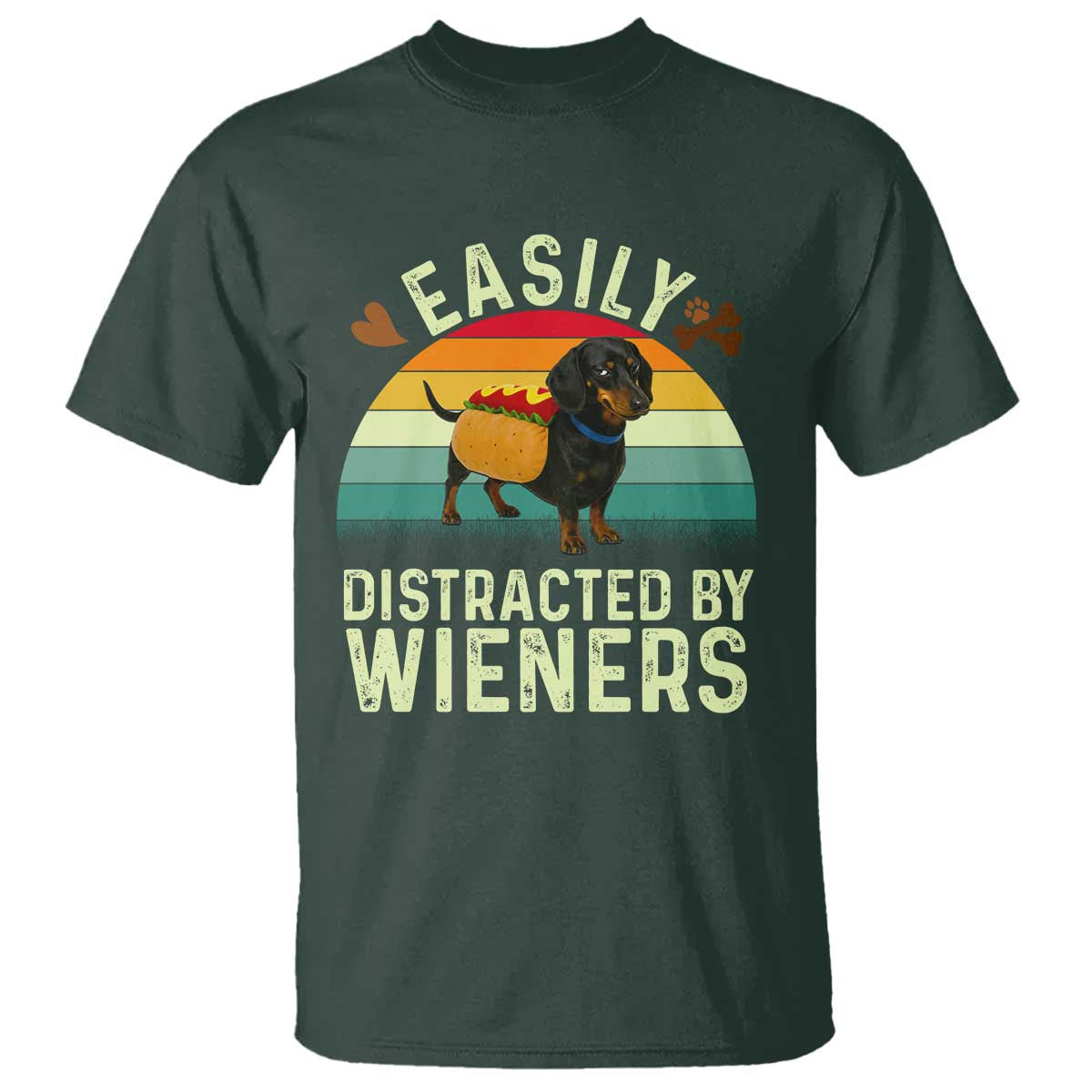 Easily Distracted By Wieners T Shirt Funny Dachshund Dog In A Hot Dog Costume TS12 Dark Forest Green Print Your Wear