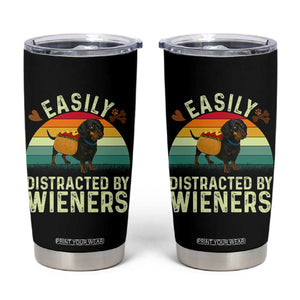 Easily Distracted By Wieners Tumbler Cup Funny Dachshund Dog In A Hot Dog Costume TS12 Black Print Your Wear