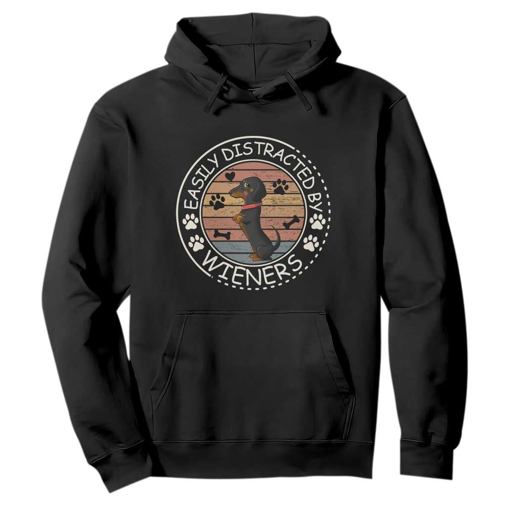 Easily Distracted By Wieners Hoodie Dachshund Dog Lover Retro Sunset TS12 Black Print Your Wear