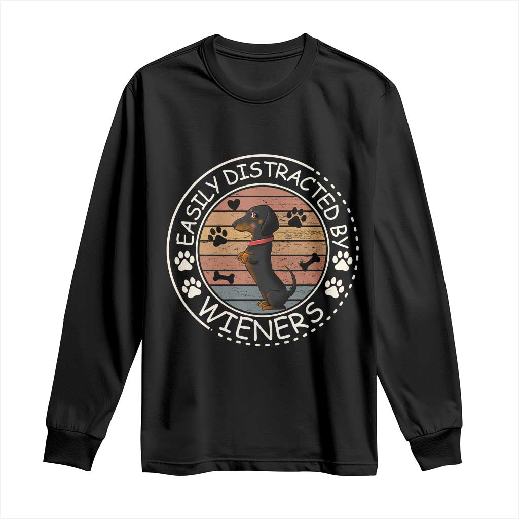 Easily Distracted By Wieners Long Sleeve Shirt Dachshund Dog Lover Retro Sunset TS12 Black Print Your Wear