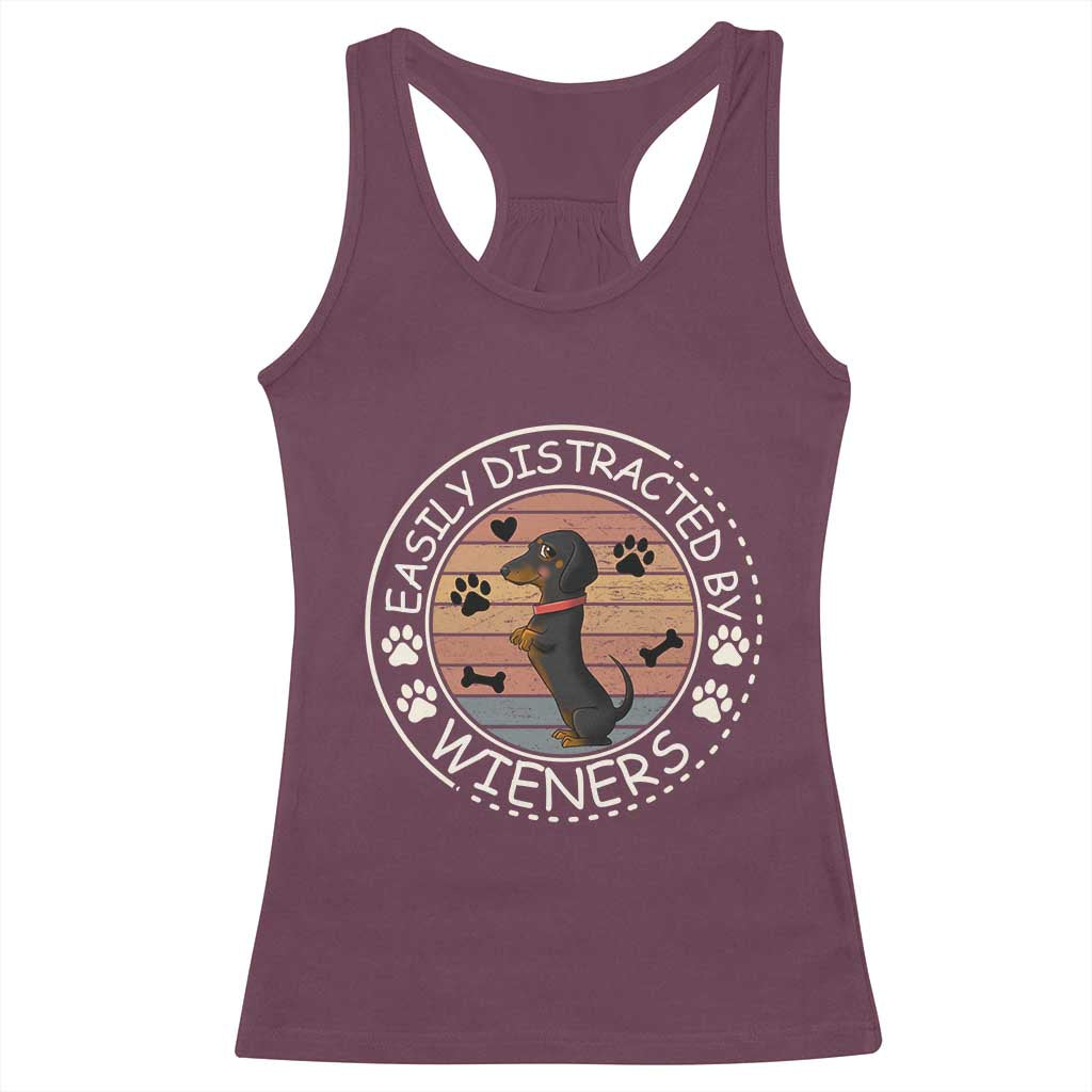 Easily Distracted By Wieners Racerback Tank Top Dachshund Dog Lover Retro Sunset TS12 Maroon Print Your Wear