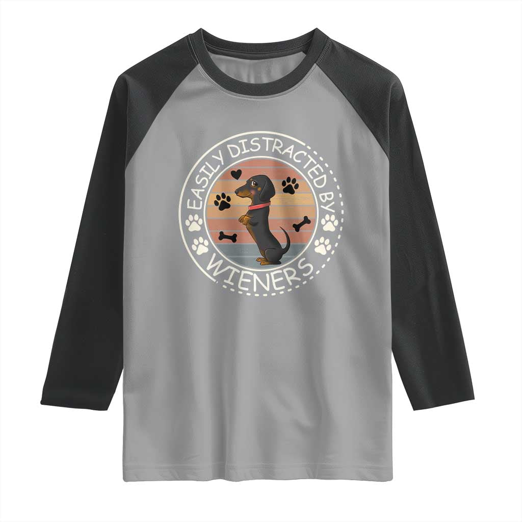 Easily Distracted By Wieners Raglan Shirt Dachshund Dog Lover Retro Sunset TS12 Sport Gray Black Print Your Wear