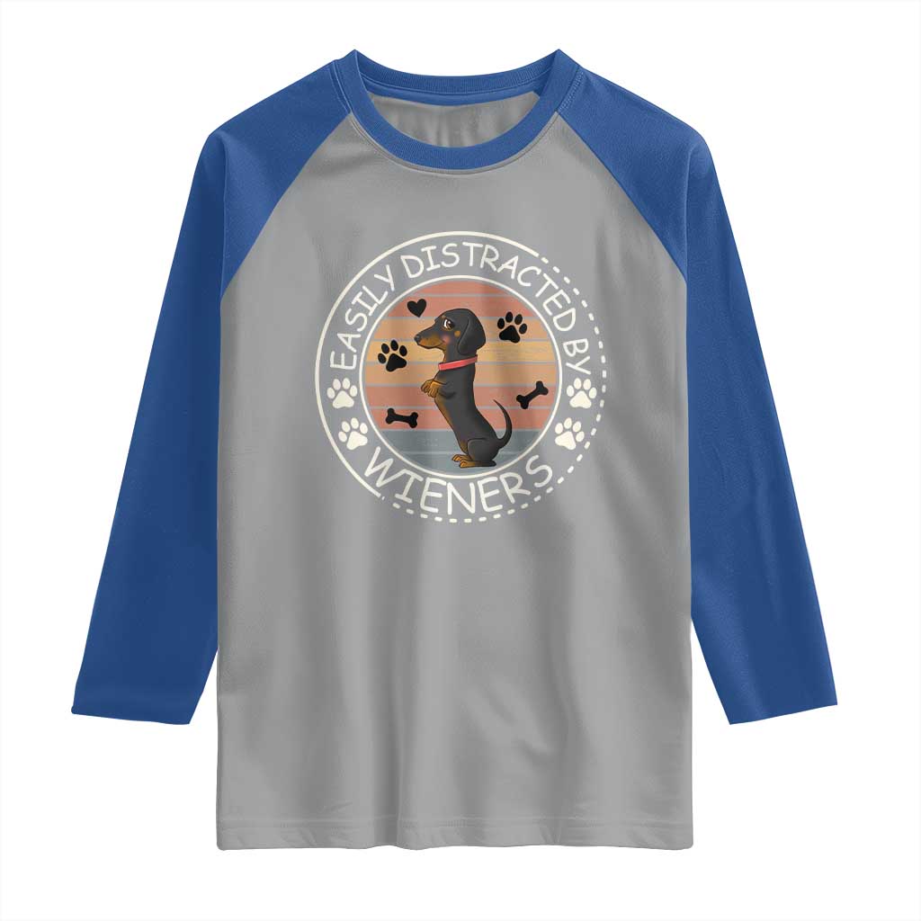 Easily Distracted By Wieners Raglan Shirt Dachshund Dog Lover Retro Sunset TS12 Sport Gray Royal Print Your Wear