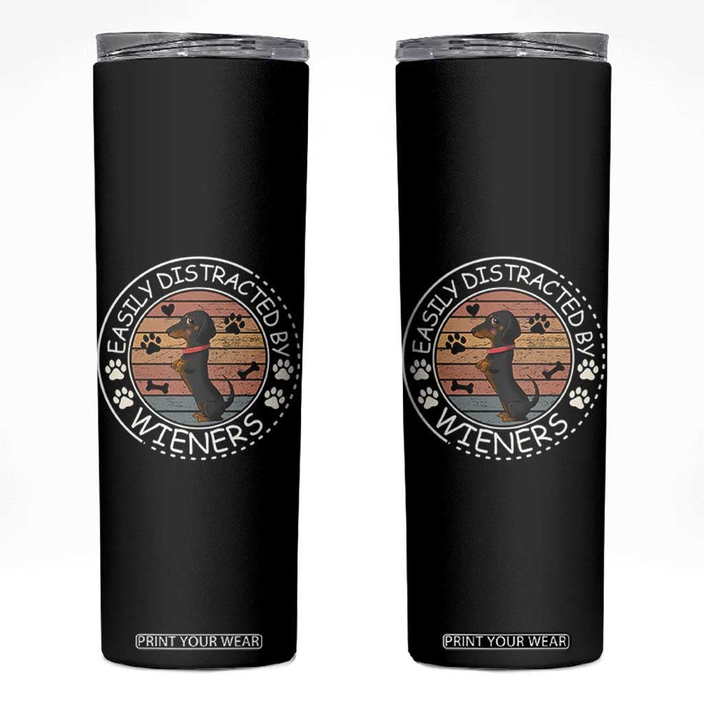 Easily Distracted By Wieners Skinny Tumbler Dachshund Dog Lover Retro Sunset TS12 Black Print Your Wear