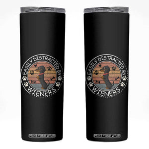 Easily Distracted By Wieners Skinny Tumbler Dachshund Dog Lover Retro Sunset TS12 Black Print Your Wear