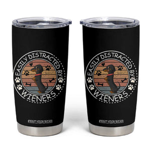Easily Distracted By Wieners Tumbler Cup Dachshund Dog Lover Retro Sunset TS12 Black Print Your Wear