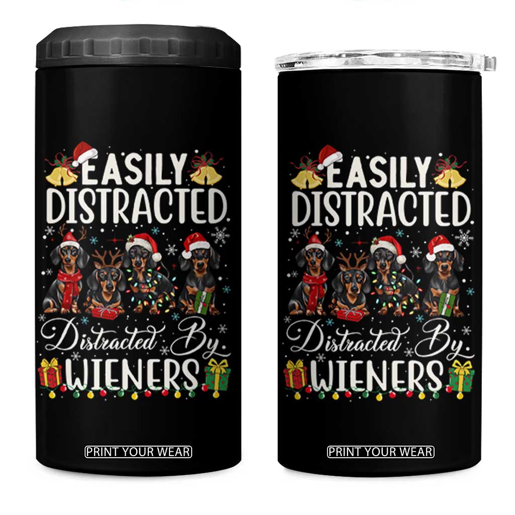Christmas Dachshund 4 in 1 Can Cooler Tumbler Funny Easily Distracted By Wieners TS12 One Size: 16 oz Black Print Your Wear