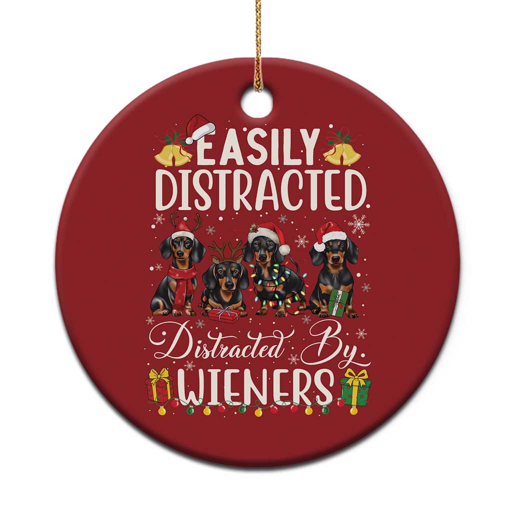 Xmas Dachshund Christmas Ornament Funny Easily Distracted By Wieners - Print Your Wear