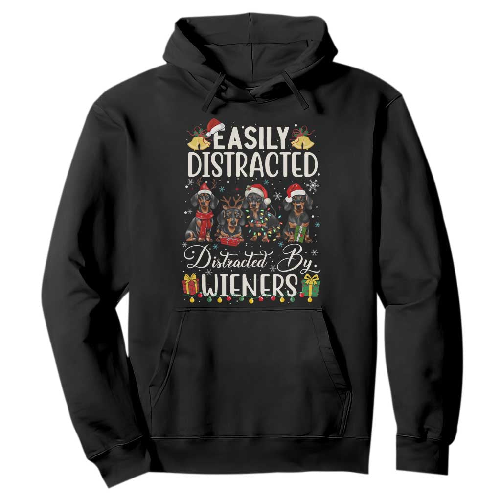 Christmas Dachshund Hoodie Funny Easily Distracted By Wieners TS12 Black Print Your Wear