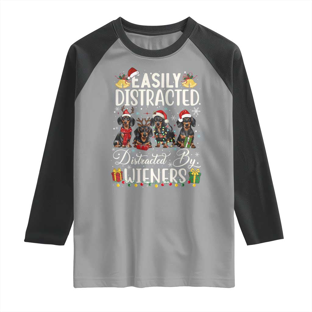 Christmas Dachshund Raglan Shirt Funny Easily Distracted By Wieners TS12 Sport Gray Black Print Your Wear