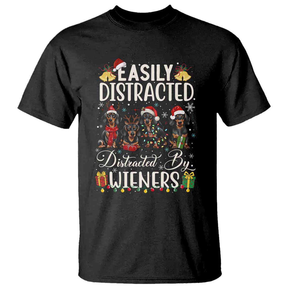 Christmas Dachshund T Shirt Funny Easily Distracted By Wieners TS12 Black Print Your Wear