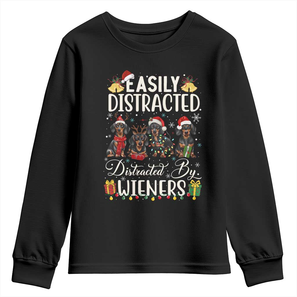 Christmas Dachshund Youth Sweatshirt Funny Easily Distracted By Wieners TS12 Black Print Your Wear