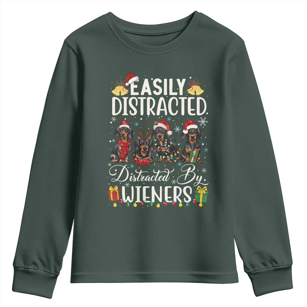 Christmas Dachshund Youth Sweatshirt Funny Easily Distracted By Wieners TS12 Dark Forest Green Print Your Wear