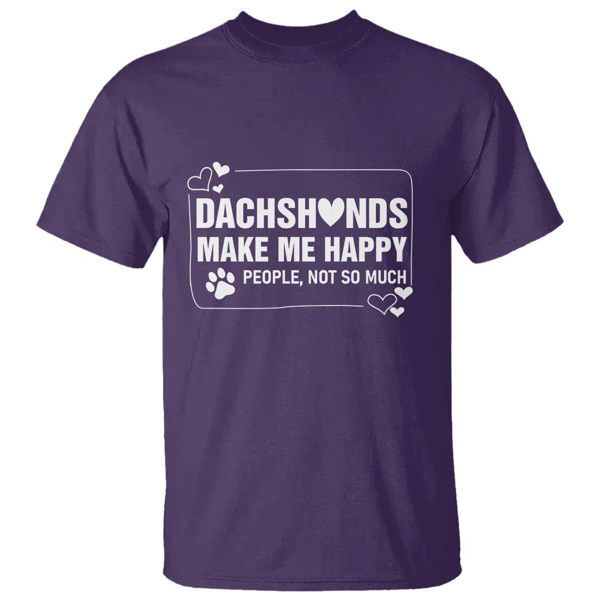 Dog Lover T Shirt Dachshunds Make Me Happy Quote TS12 Purple Print Your Wear