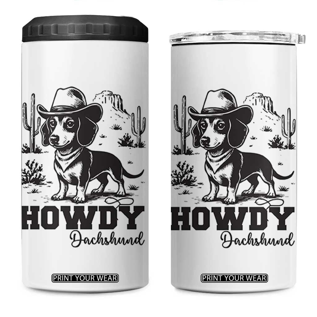 Funny Cowboy Dog 4 in 1 Can Cooler Tumbler Howdy Dachshund Vintage Western TS12 One Size: 16 oz White Print Your Wear