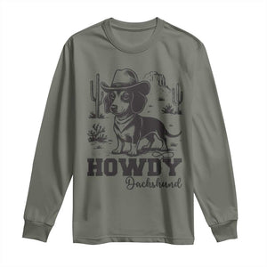 Funny Cowboy Dog Long Sleeve Shirt Howdy Dachshund Vintage Western TS12 Military Green Print Your Wear