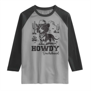 Funny Cowboy Dog Raglan Shirt Howdy Dachshund Vintage Western - Print Your Wear