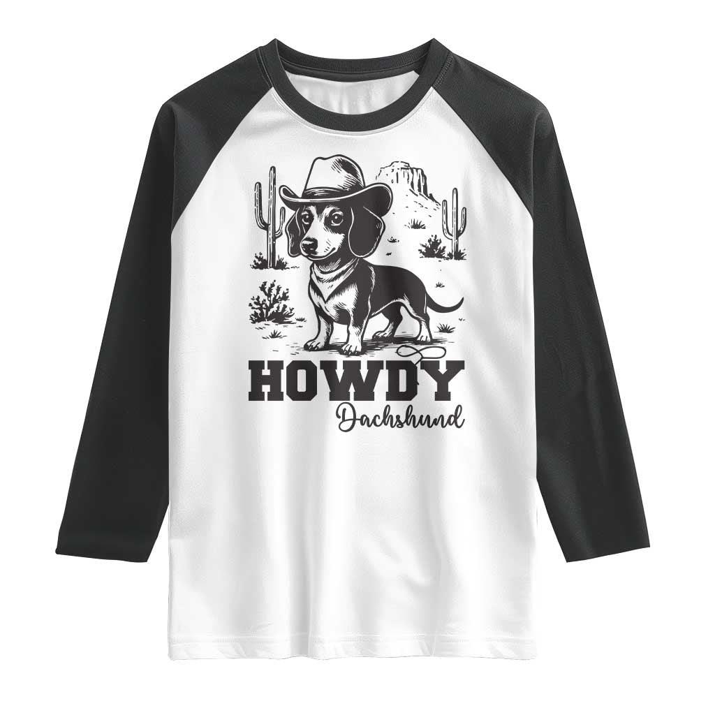 Funny Cowboy Dog Raglan Shirt Howdy Dachshund Vintage Western - Print Your Wear