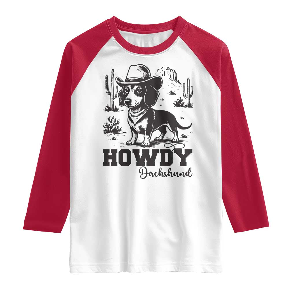 Funny Cowboy Dog Raglan Shirt Howdy Dachshund Vintage Western TS12 White Red Print Your Wear