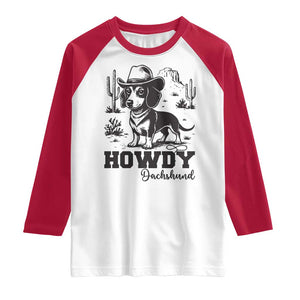 Funny Cowboy Dog Raglan Shirt Howdy Dachshund Vintage Western - Print Your Wear