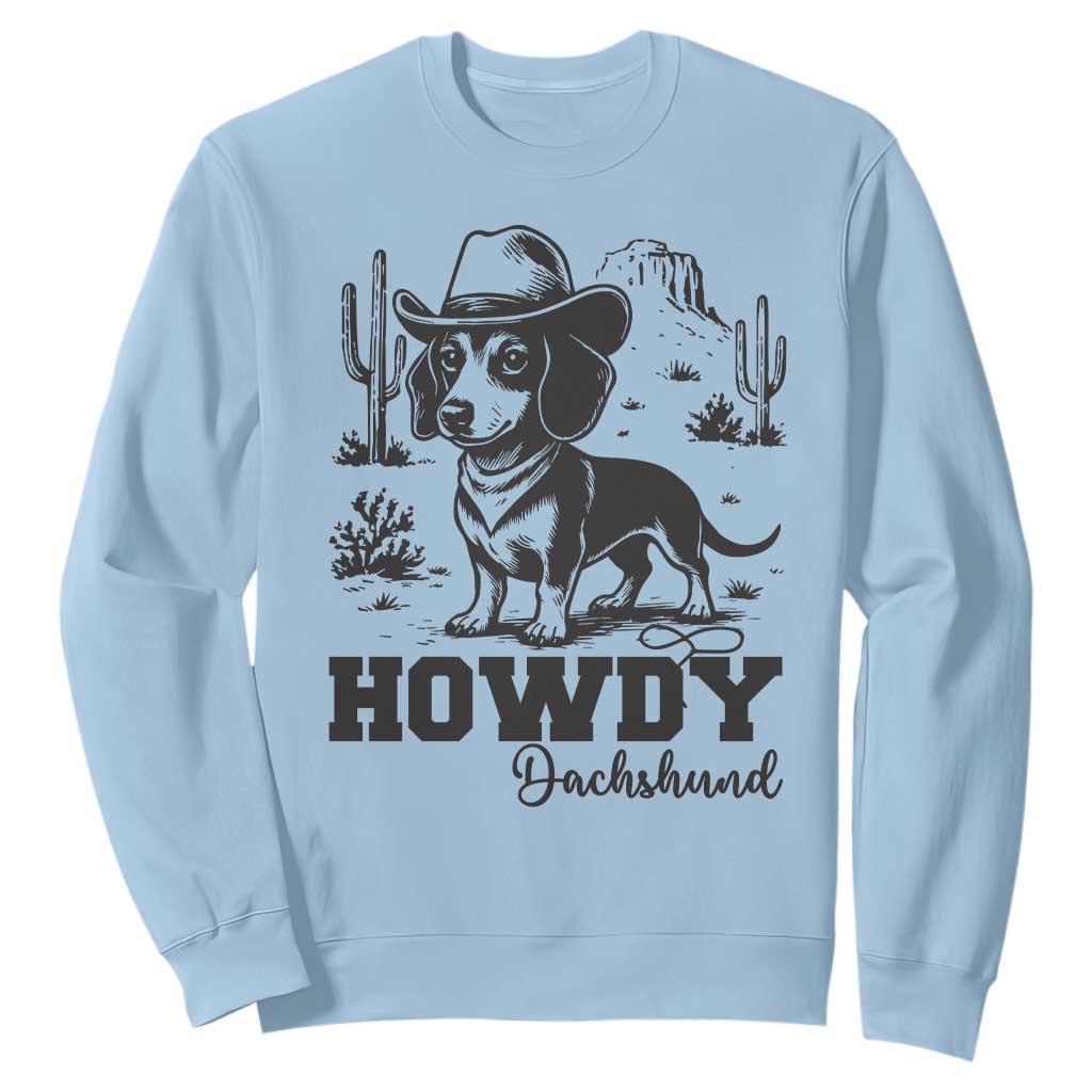 Funny Cowboy Dog Sweatshirt Howdy Dachshund Vintage Western TS12 Light Blue Print Your Wear