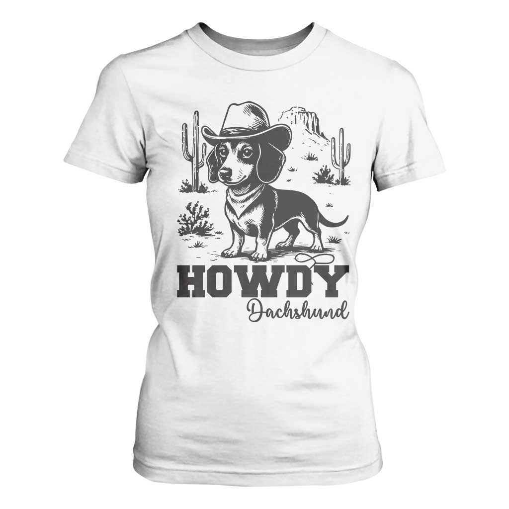 Funny Cowboy Dog T Shirt For Women Howdy Dachshund Vintage Western TS12 White Print Your Wear