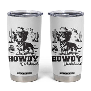 Funny Cowboy Dog Tumbler Cup Howdy Dachshund Vintage Western TS12 White Print Your Wear