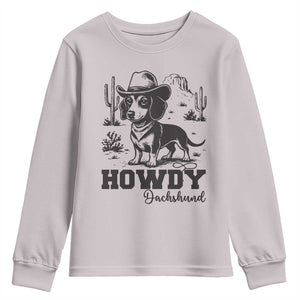 Funny Cowboy Dog Youth Sweatshirt Howdy Dachshund Vintage Western TS12 Ice Gray Print Your Wear
