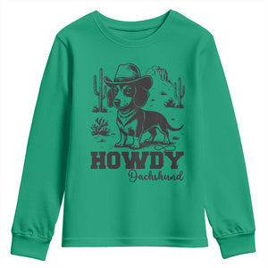 Funny Cowboy Dog Youth Sweatshirt Howdy Dachshund Vintage Western TS12 Irish Green Print Your Wear