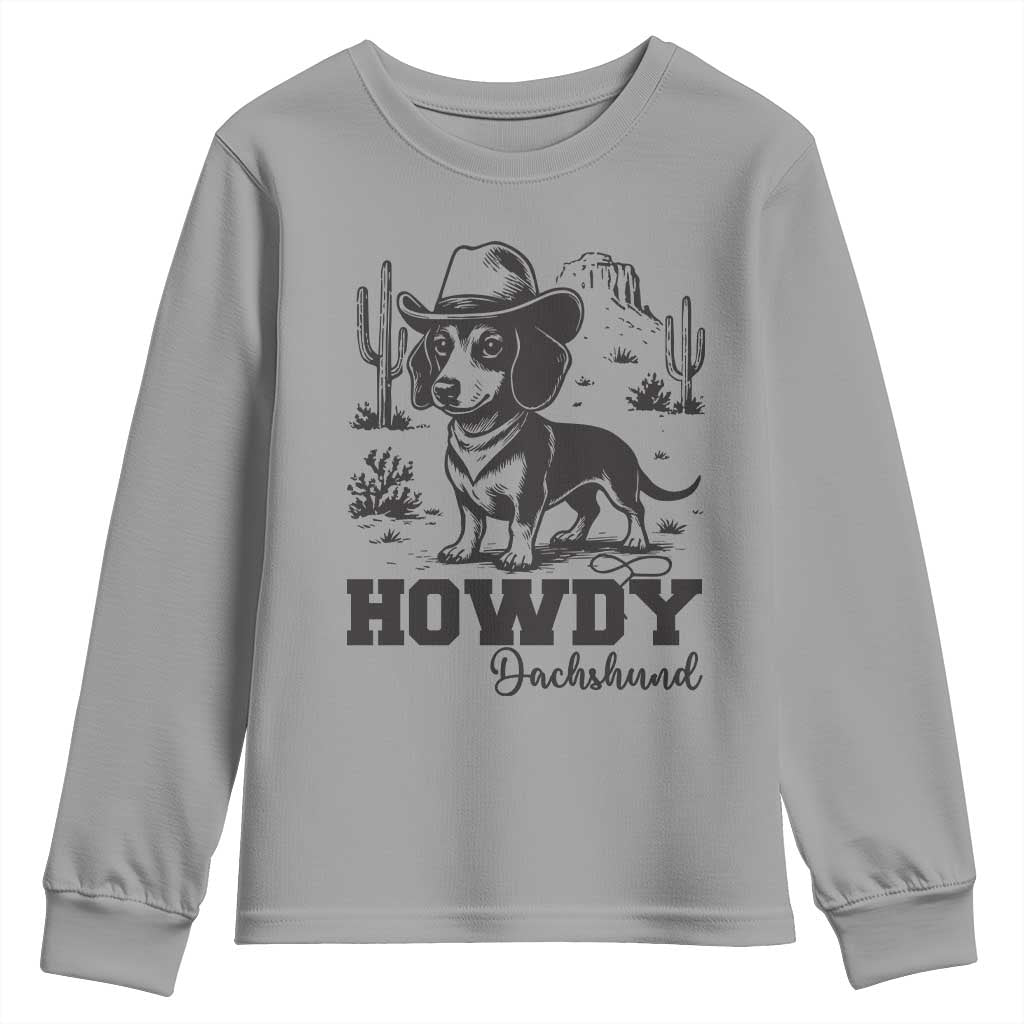 Funny Cowboy Dog Youth Sweatshirt Howdy Dachshund Vintage Western TS12 Sport Gray Print Your Wear