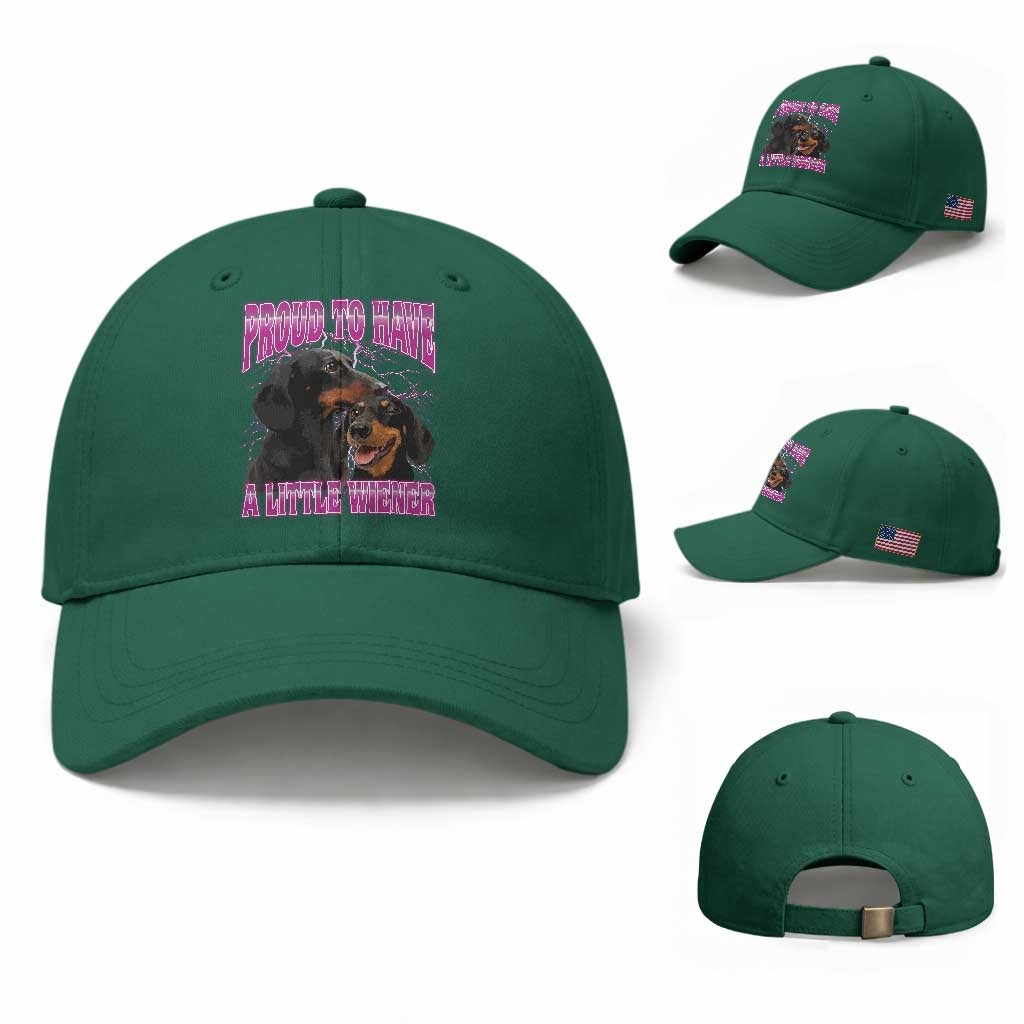 Funny Dachshund Dog Meme Baseball Cap Proud To Have A Little Wiener TS12 Baseball Cap Universal Fit Irish Green Print Your Wear
