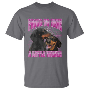 Funny Dachshund Dog Meme T Shirt Proud To Have A Little Wiener TS12 Charcoal Print Your Wear