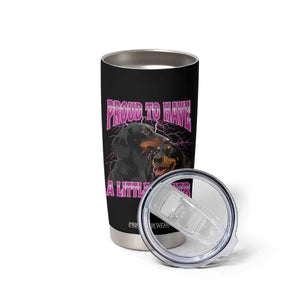 Funny Dachshund Dog Meme Tumbler Cup Proud To Have A Little Wiener TS12 Print Your Wear