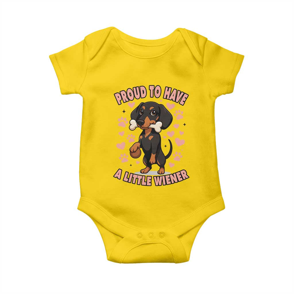 Dachshund Dog Lover Baby Onesie Proud To Have A Little Wiener TS12 Daisy Print Your Wear