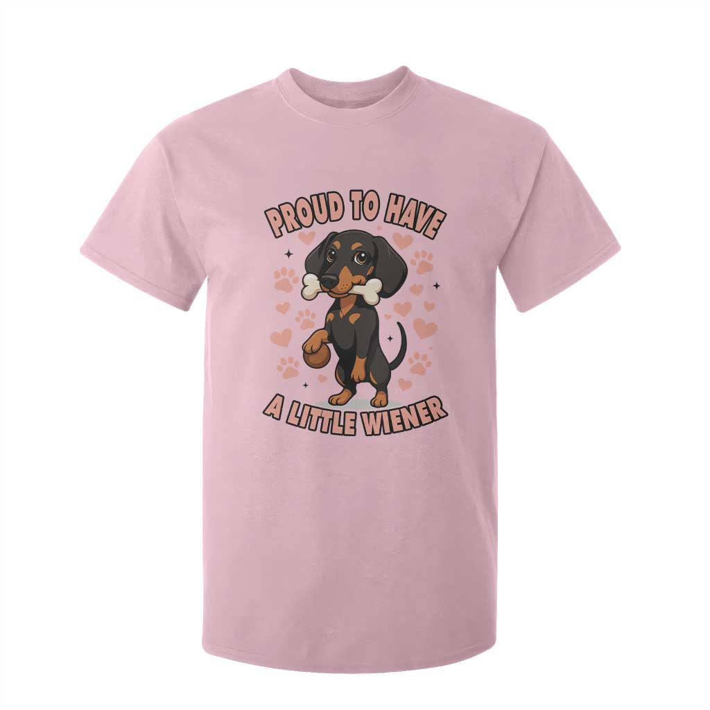 Dachshund Dog Lover T Shirt For Kid Proud To Have A Little Wiener TS12 Light Pink Print Your Wear
