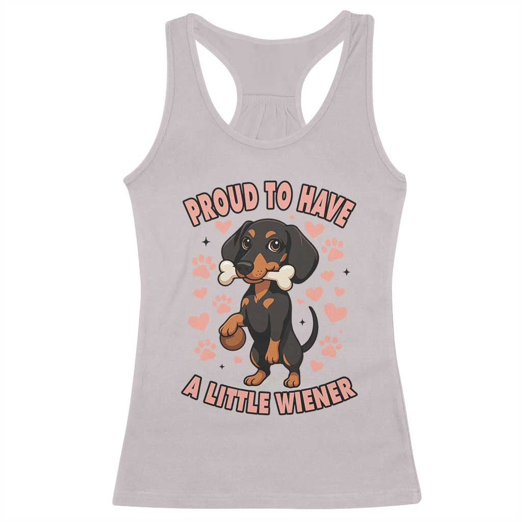 Dachshund Dog Lover Racerback Tank Top Proud To Have A Little Wiener TS12 Ice Gray Print Your Wear