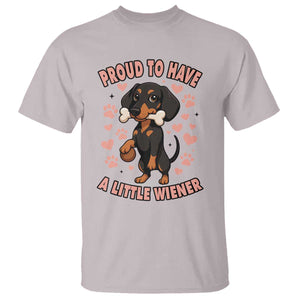Dachshund Dog Lover T Shirt Proud To Have A Little Wiener TS12 Ice Gray Print Your Wear