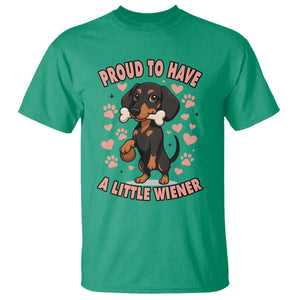 Dachshund Dog Lover T Shirt Proud To Have A Little Wiener TS12 Irish Green Print Your Wear