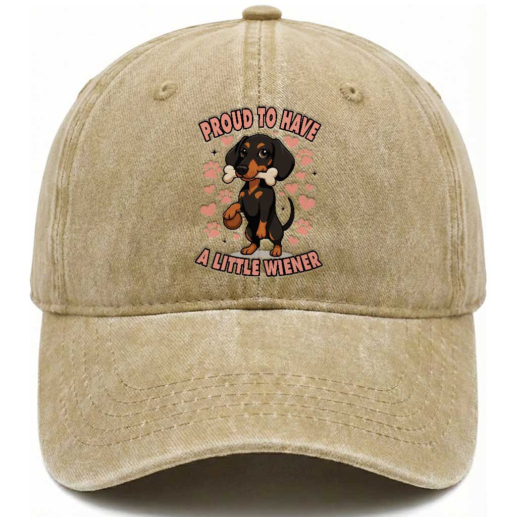 Dachshund Dog Lover Washed Cotton Baseball Cap Proud To Have A Little Wiener TS12 Print Your Wear