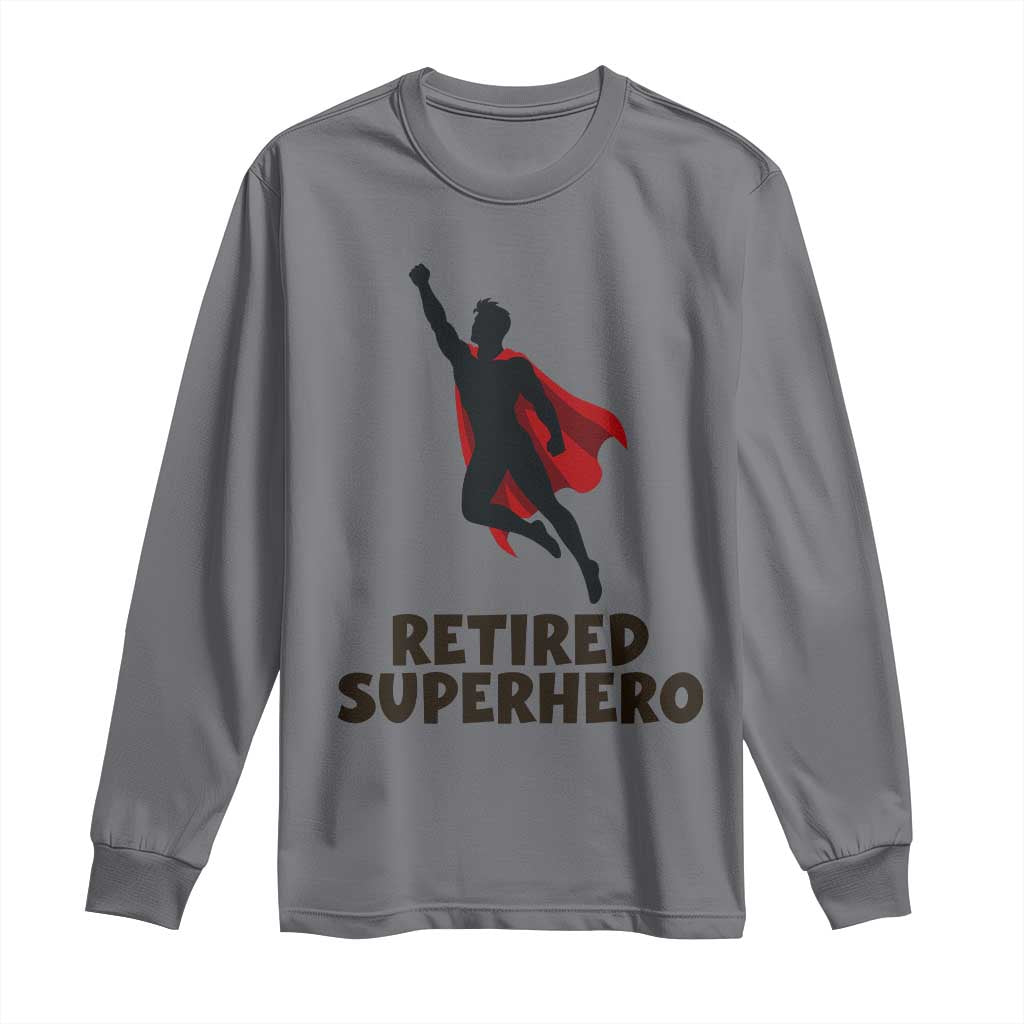 Retired Superhero Retirement Gift Long Sleeve Shirt Flying Red Cape Silhouette Graphic