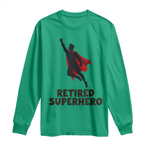 Retired Superhero Retirement Gift Long Sleeve Shirt Flying Red Cape Silhouette Graphic
