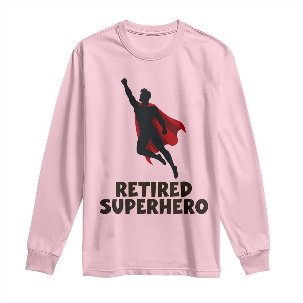 Retired Superhero Retirement Gift Long Sleeve Shirt Flying Red Cape Silhouette Graphic