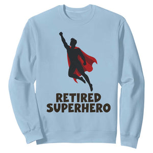 Retired Superhero Retirement Gift Sweatshirt Flying Red Cape Silhouette Graphic